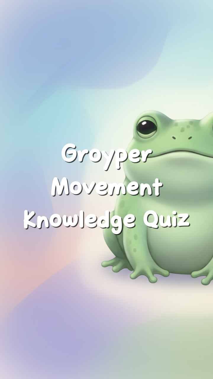 Groyper Movement Knowledge Quiz