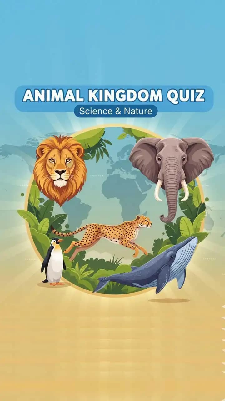 Animal Kingdom quiz featuring wildlife and nature